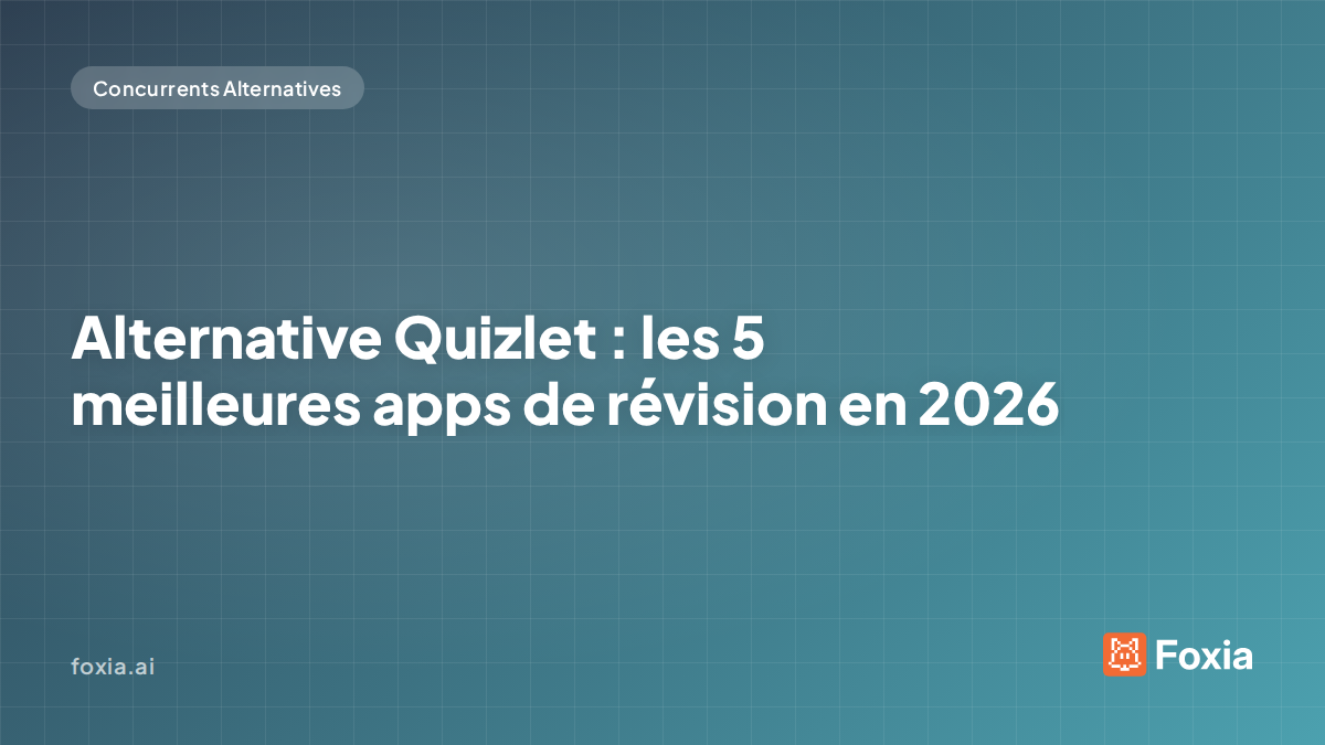Alternative Quizlet — comparatif des 5 meilleures apps de révision en 2026