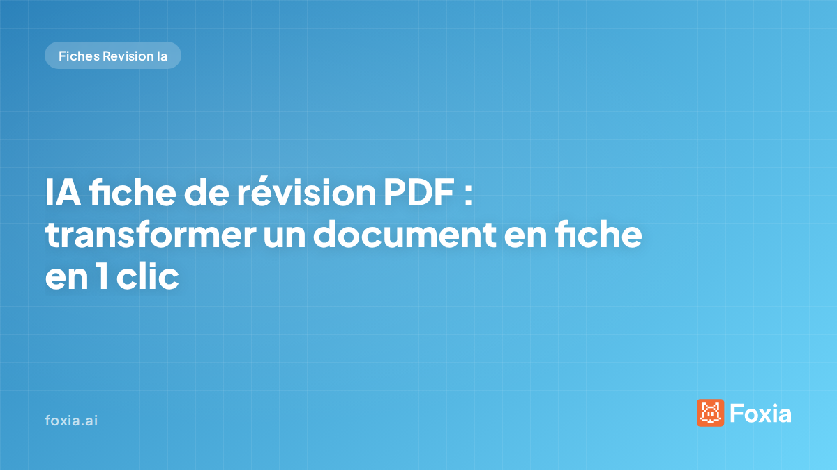 IA fiche de révision PDF — transformer un document en fiche