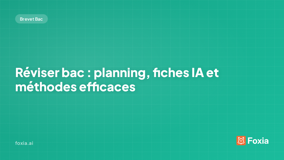 Réviser bac — planning et méthodes IA